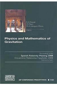 Physics and Mathematics of Gravitation