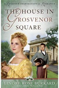 The House in Grosvenor Square