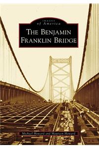 The Benjamin Franklin Bridge