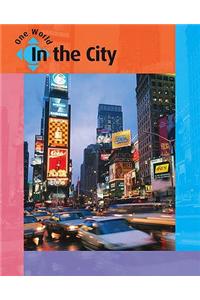 One World: In The City