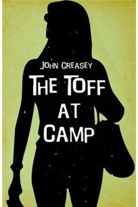 The Toff at Camp