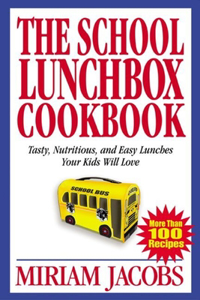 The Brown Bag Lunch Cookbook