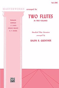 MASTERWORKS FOR TWO FLUTES BOOK I