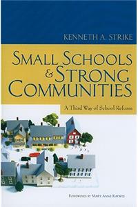 Small Schools and Strong Communities