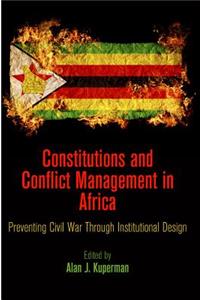 Constitutions and Conflict Management in Africa