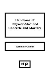 Handbook of Polymer-Modified Concrete and Mortars