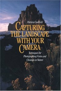 Capturing the Landscape with Your Camera