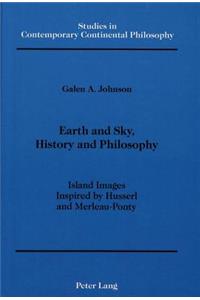 Earth and Sky, History and Philosophy