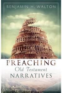 Preaching Old Testament Narratives