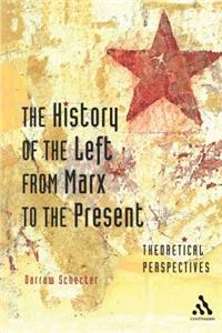 The History of the Left from Marx to the Present