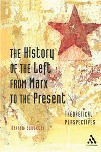 History of the Left from Marx to the Present