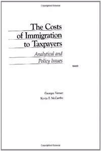 The Costs of Immigration to Taxpayers