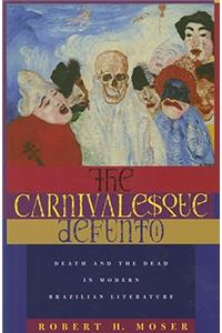 Carnivalesque Defunto