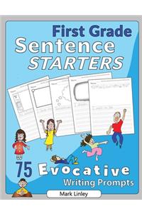 First Grade Sentence Starters