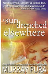 A Sun Drenched Elsewhere