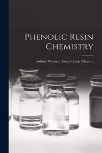 Phenolic Resin Chemistry