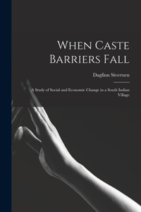 When Caste Barriers Fall