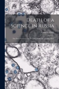 Death of a Science in Russia