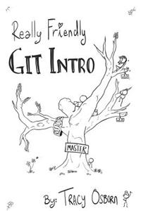 Really Friendly Git Intro