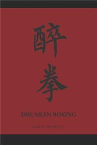 Martial Notebooks DRUNKEN BOXING