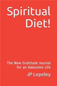 Spiritual Diet!
