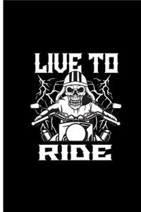 Live To Ride