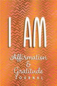 I AM Affirmation & Gratitude Journal
