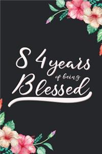 Blessed 84th Birthday Journal