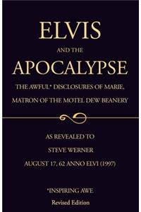 Elvis and the Apocalypse