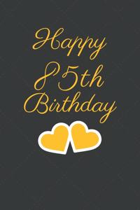 Happy 85th Birthday