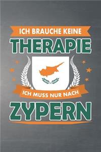 Ich brauche keine Therapie ich muss nur nach Zypern