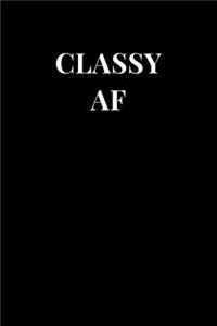 Classy AF