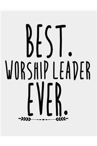 Best Worship Leader Ever