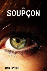 Le Soupçon