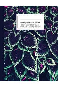 Composition Book Black, Green and Pink Leaves Wide Ruled