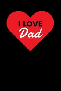 i love dad