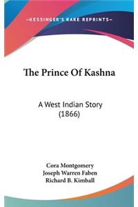 The Prince Of Kashna