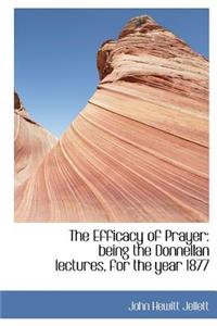 The Efficacy of Prayer