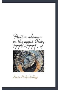Frontier Advance on the Upper Ohio, 1778-1779, Ed
