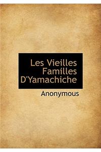 Les Vieilles Familles D'Yamachiche