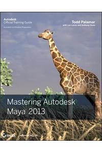 Mastering Autodesk Maya 2013