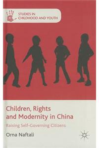 Children, Rights and Modernity in China