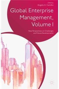 Global Enterprise Management, Volume I