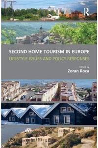 Second Home Tourism in Europe