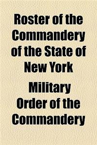 Roster of the Commandery of the State of New York