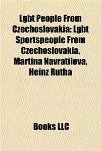 Lgbt People from Czechoslovakia: Lgbt Sportspeople from Czechoslovakia, Martina Navratilova, Heinz Rutha