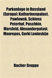 Parkanlage in Russland (Europa)