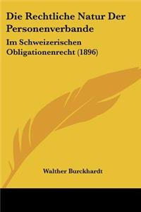 Rechtliche Natur Der Personenverbande