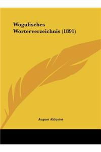 Wogulisches Worterverzeichnis (1891)