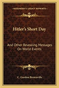 Hitler's Short Day